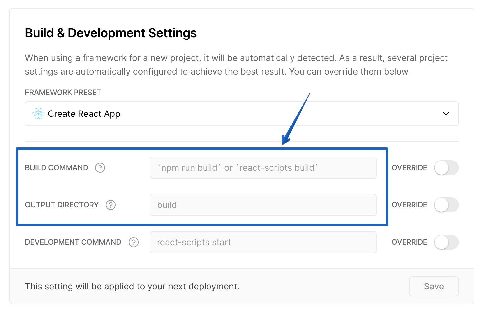 Finding the “Build Command” and “Output Directory” fields